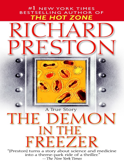 Title details for The Demon in the Freezer by Richard Preston - Available